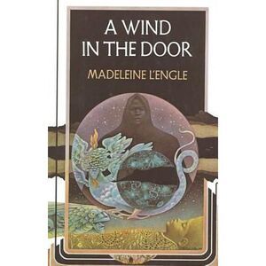 A Wind in the Door -- Madeleine L'Engle